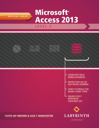 Cover image: Microsoft Access 2013: Level 3 9781591364993