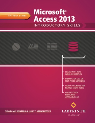 Cover image: Microsoft Access 2013: Introductory Skills 9781591365235
