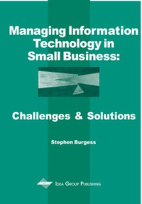 Imagen de portada: Managing Information Technology in Small Business 9781930708358