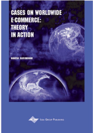 صورة الغلاف: Cases on Worldwide E-Commerce 9781930708273
