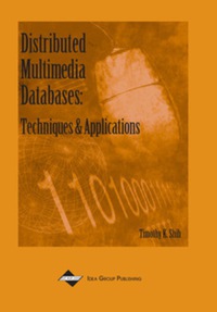 表紙画像: Distributed Multimedia Databases 9781930708297