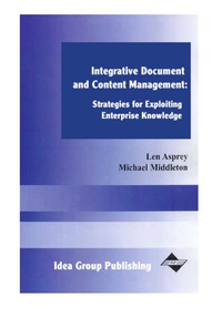 Cover image: Integrative Document and Content Management 9781591400554