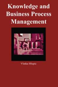 Cover image: Knowledge and Business Process Management 9781591400363