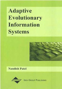 Cover image: Adaptive Evolutionary Information Systems 9781591400349