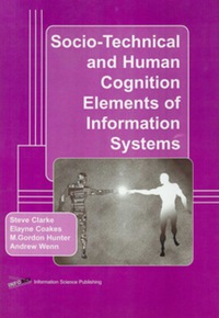 Imagen de portada: Socio-Technical and Human Cognition Elements of Information Systems 9781591401049