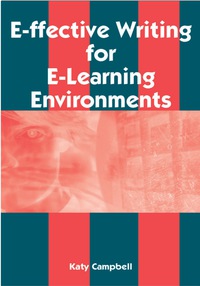Cover image: E-ffective Writing for E-Learning Environments 9781591401247