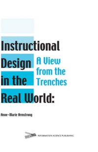 Imagen de portada: Instructional Design in the Real World 9781591401506
