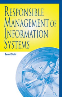 Imagen de portada: Responsible Management of Information Systems 9781591401728