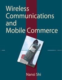 Imagen de portada: Wireless Communications and Mobile Commerce 9781591401841