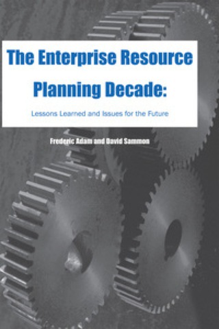 Cover image: The Enterprise Resource Planning Decade 9781591401889