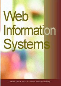 表紙画像: Web Information Systems 9781591402084