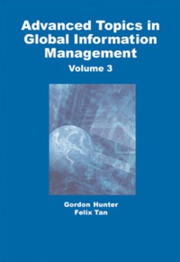 表紙画像: Advanced Topics in Global Information Management, Volume 3 9781591402510