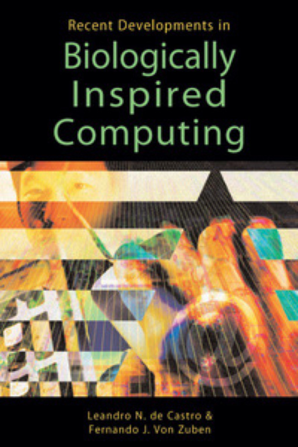 Recent Developments in Biologically Inspired Computing (eBook)
