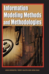 表紙画像: Information Modeling Methods and Methodologies 9781591403753
