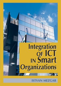Imagen de portada: Integration of ICT in Smart Organizations 9781591403906