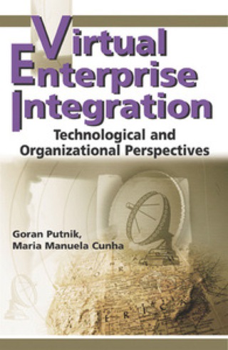 Cover image: Virtual Enterprise Integration 9781591404057