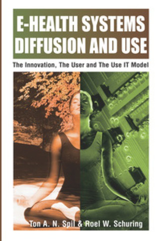 Cover image: E-Health Systems Diffusion and Use 9781591404231