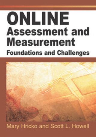 Cover image: Online Assessment and Measurement: Foundations and Challenges 9781591404972