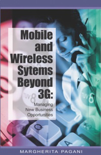 表紙画像: Mobile and Wireless Systems Beyond 3G 9781591405702