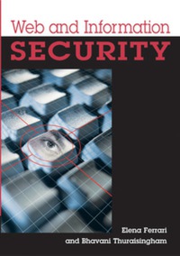 Imagen de portada: Web and Information Security 9781591405887