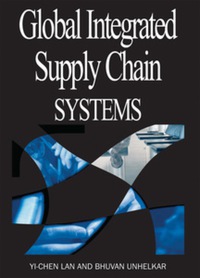 Cover image: Global Integrated Supply Chain Systems 9781591406112