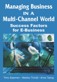 Imagen de portada: Managing Business in a Multi-Channel World 9781591406297