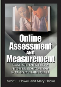 Imagen de portada: Online Assessment and Measurement 9781591407201