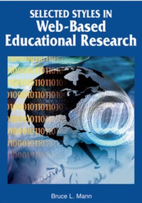 صورة الغلاف: Selected Styles in Web-Based Educational Research 9781591407324