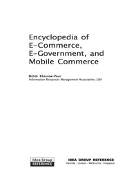 Cover image: Encyclopedia of E-Commerce, E-Government, and Mobile Commerce 9781591407997