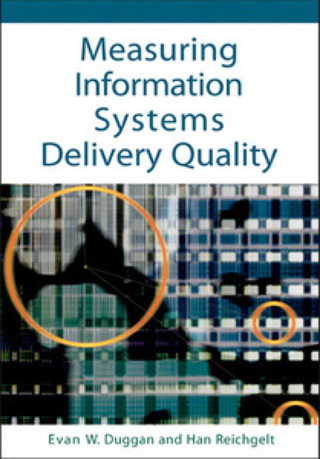 Cover image: Measuring Information Systems Delivery Quality 9781591408574