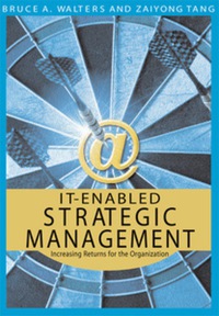 表紙画像: IT-Enabled Strategic Management 9781591409083