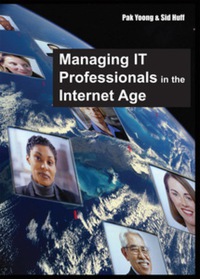 Cover image: Managing IT Professionals in the Internet Age 9781591409175