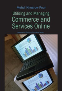 Imagen de portada: Utilizing and Managing Commerce and Services Online 9781591409328