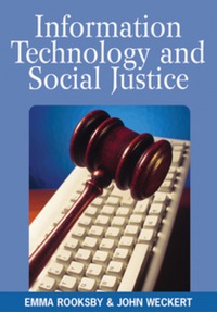 Imagen de portada: Information Technology and Social Justice 9781591409687