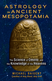 Cover image: Astrology in Ancient Mesopotamia 2nd edition 9781591432210