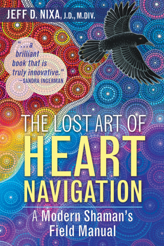 Cover image: The Lost Art of Heart Navigation 2nd edition 9781591432852