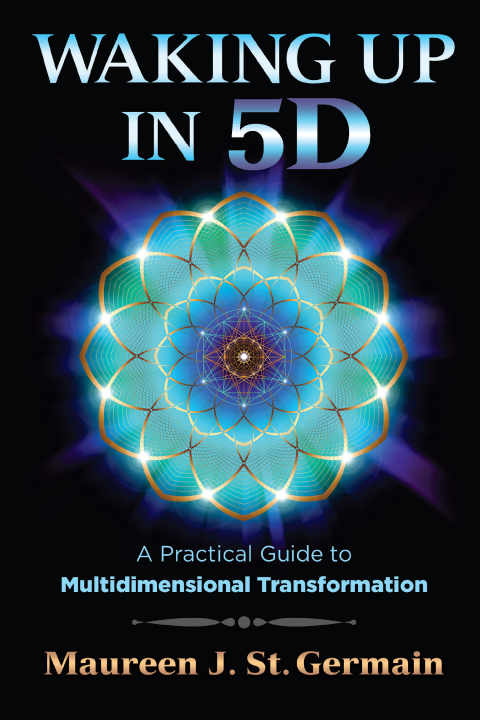 Waking Up in 5D : A Practical Guide to Multidimensional Transformation - FULL INSTANT DOWNLOAD | PDF DOCX EPUB