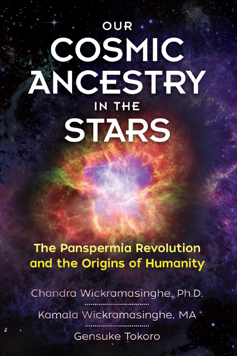 Our Cosmic Ancestry in the Stars: The Panspermia Revolution and the Origins of Humanity - FULL INSTANT DOWNLOAD | PDF DOCX EPUB