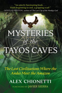 Cover image: Mysteries of the Tayos Caves 9781591433569