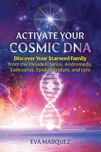 Cover image: Activate Your Cosmic DNA 9781591434412
