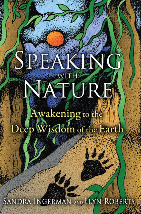 Speaking with Nature : Awakening to the Deep Wisdom of the Earth - FULL INSTANT DOWNLOAD | PDF DOCX EPUB