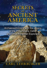 Cover image: Secrets of Ancient America 9781591431930