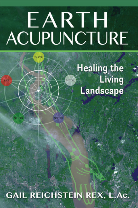 Earth Acupuncture: Healing the Living Landscape - FULL INSTANT DOWNLOAD | PDF DOCX EPUB