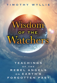 Cover image: Wisdom of the Watchers 9781591432067