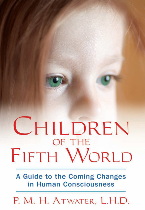Children of the Fifth World: A Guide to the Coming Changes in Human Consciousness - FULL INSTANT DOWNLOAD | PDF DOCX EPUB