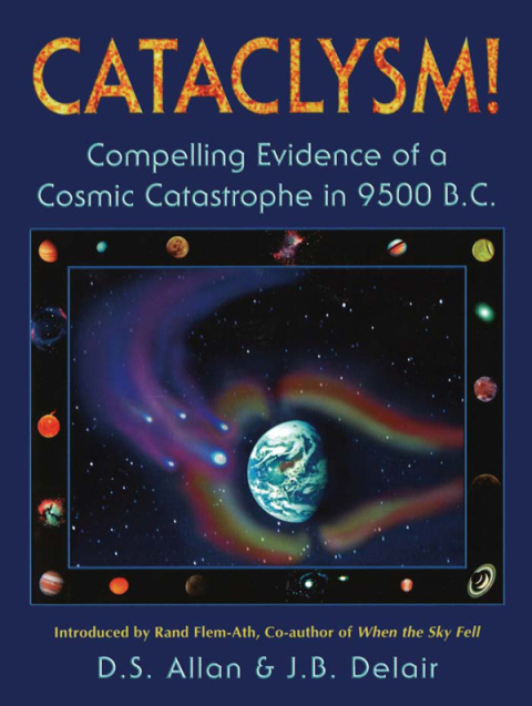 Cataclysm!: Compelling Evidence of a Cosmic Catastrophe in 9500 B.C. - FULL INSTANT DOWNLOAD | PDF DOCX EPUB