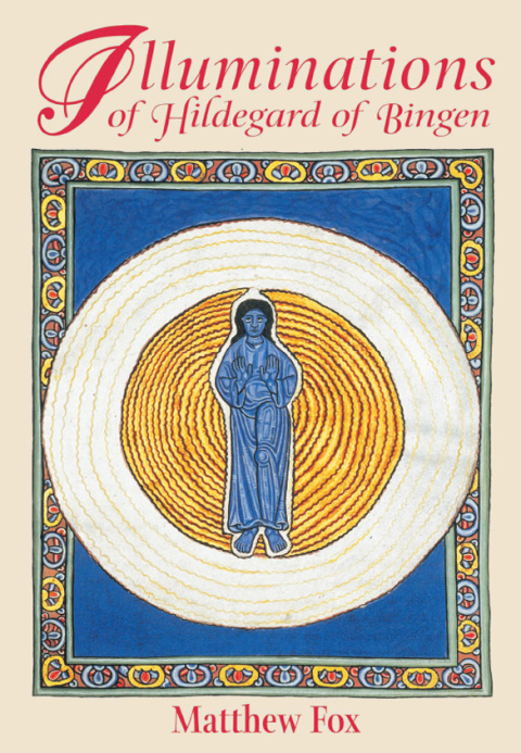 Illuminations of Hildegard of Bingen, 2nd Edition - FULL INSTANT DOWNLOAD | PDF DOCX EPUB