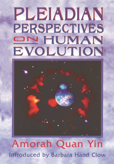 Pleiadian Perspectives on Human Evolution - FULL INSTANT DOWNLOAD | PDF DOCX EPUB