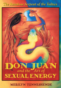 Cover image: Don Juan and the Art of Sexual Energy 9781879181632