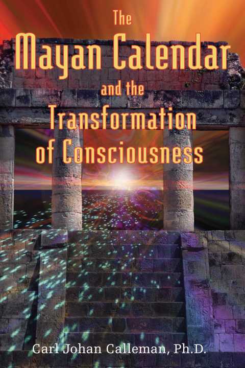 The Mayan Calendar and the Transformation of Consciousness - FULL INSTANT DOWNLOAD | PDF DOCX EPUB